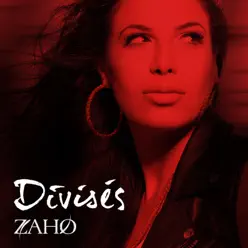 Divisés (vVersion radio) - Single - Zaho