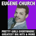 Eugene Church - Sixteen Tons