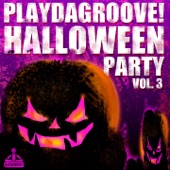 Playdagroove! Halloween Party, Vol. 3 artwork