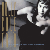 Calling You - Holly Cole