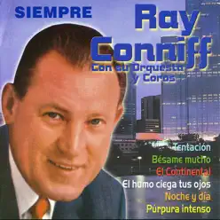 Siempre - Ray Conniff