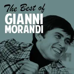 The Best of Gianni Morandi - Gianni Morandi