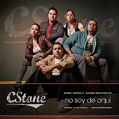 No Soy de Aquí - CStone