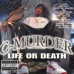 Life or Death - C-Murder