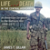 James T. Gillam - Life and Death in the Central Highlands: An American Sergeant in the Vietnam War, 1968-1970 (North Texas Military Biography and Memoir Series) (Unabridged)