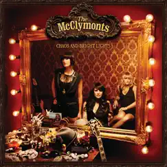 Chaos and Bright Lights by The McClymonts album reviews, ratings, credits