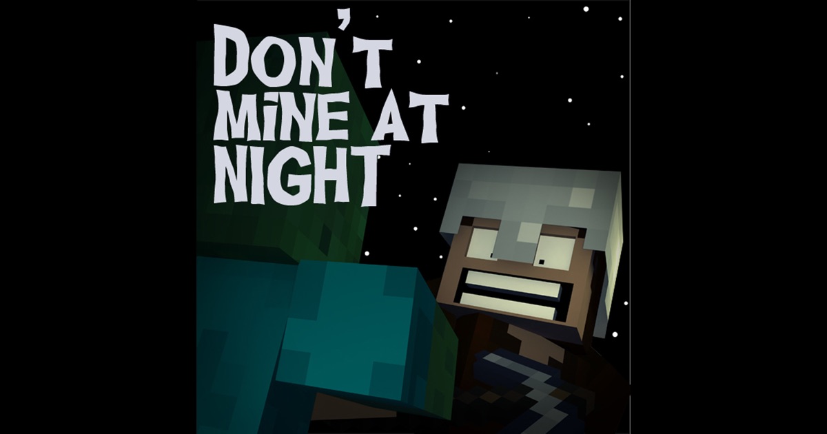 Don T Mine Night - roblox id minecraft