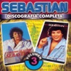 Sebastián - Discografia Completa, Vol. 3