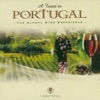A Toast to Portugal - The Global Wine Experience