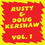 Rusty Kershaw & Doug Kershaw - You'll See