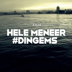 Adje - Hele Meneer