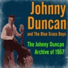 The Johnny Duncan Archive of 1957, 2013