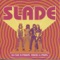 Shape of Things to Come - Slade lyrics