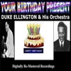 Your Birthday Present: Duke Ellington & His Orchestra, 2013