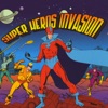 Super Heros Invasion artwork