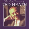 You Do Something To Me  - Ted Heath 