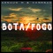 Bota / Fogo (Amine Arrom Remix) - Arnaud M. & Carmrad lyrics