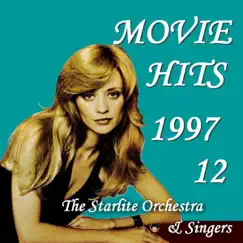 Movie Hits 1997, Vol. 12 by Starlight Orchestra & Singers album reviews, ratings, credits