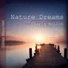 Stream & download Nature Dreams