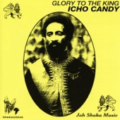 Icho Candy - Glory to the King