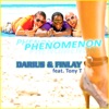 Phenomenon (feat. Tony T)