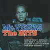 Mr. Vegas: The Hits album lyrics, reviews, download