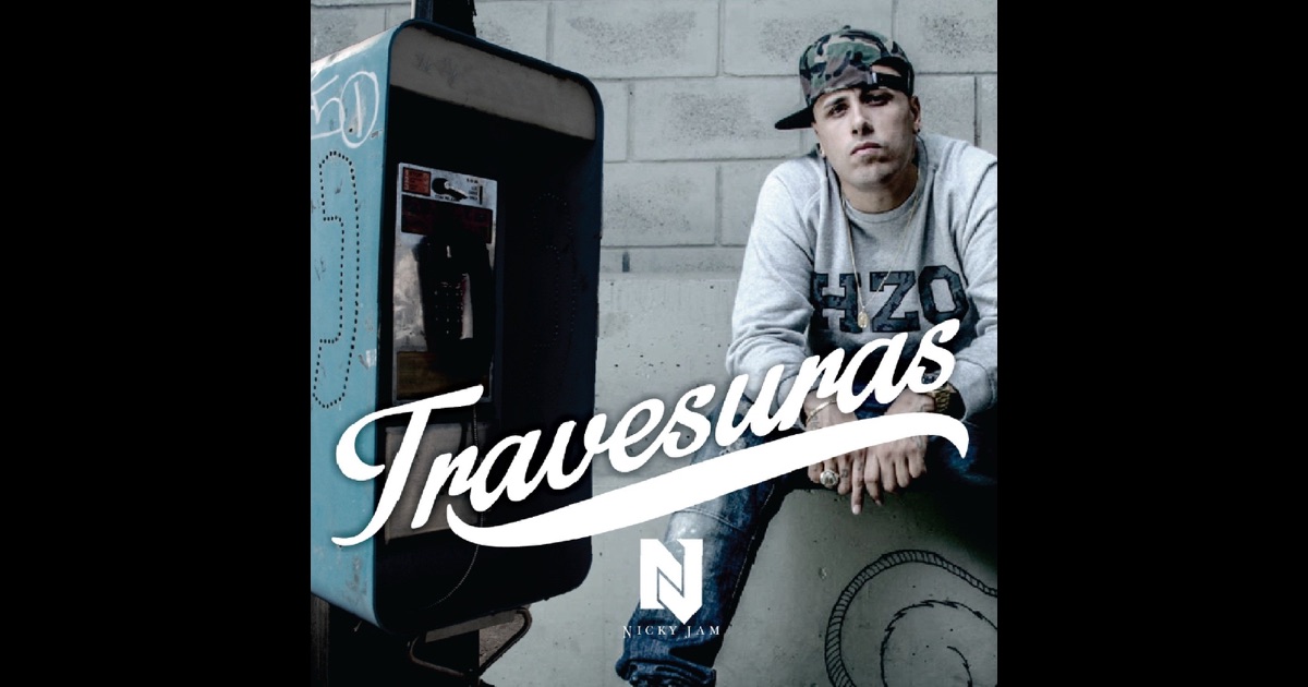 Travesuras  Single de Nicky Jam en iTunes