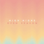 Bridge by High Highs