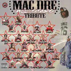 Mac Dre All Stars Tribute - Mac Dre