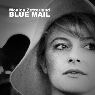Blue Mail - Monica Zetterlund