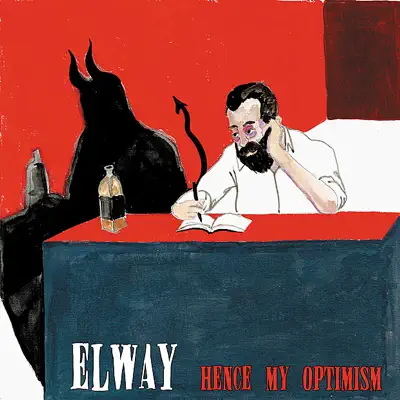 Hence My Optimism - EP - Elway