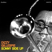 On the Sunny Side of the Street by Dizzy Gillespie