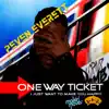 One Way Ticket / I Just Wanna Make You Happy - Single album lyrics, reviews, download