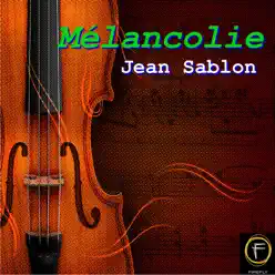 Mélancolie - Jean Sablon