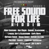 Free Sound for Life Riddim (Round 1)