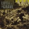 Segment - Loyal to the Grave lyrics