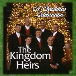 A Christmas Celebration by Kingdom Heirs album reviews, ratings, credits