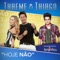Hoje Não (feat. Luan Santana) - Thaeme & Thiago lyrics