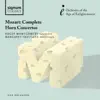 Mozart: Complete Horn Concertos album lyrics, reviews, download