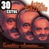 Astor Piazzolla 30 Éxitos
