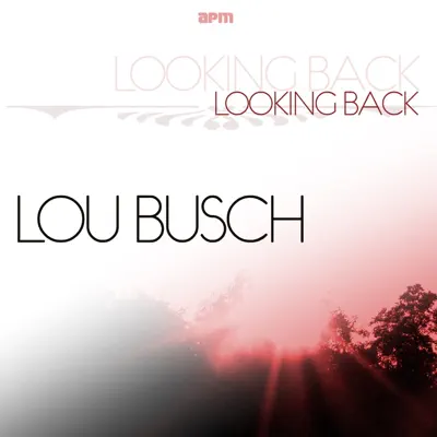 Looking Back (feat. Margaret Whiting & Dean Martin) - Lou Busch & His Orchestra Looking Back (feat. Margaret Whiting & Dean Martin) - Lou Busch & His Orchestra
