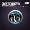 Stream & download Lady Is Gruuvin - Single