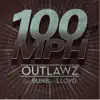 100 MPH (feat. Bun B & Lloyd) - Single album lyrics, reviews, download