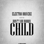 Don't You Worry Child (Supa Nani Remix) artwork