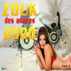 Zouk des années 2000, Vol. 1