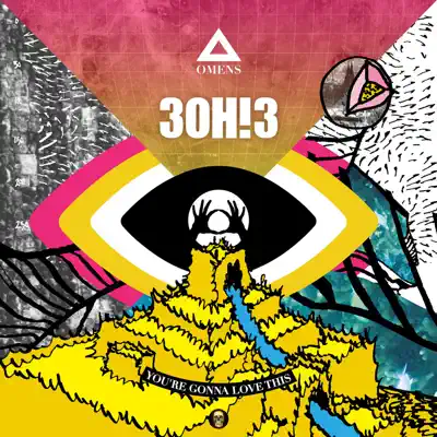 You're Gonna Love This - Single - 3oh!3