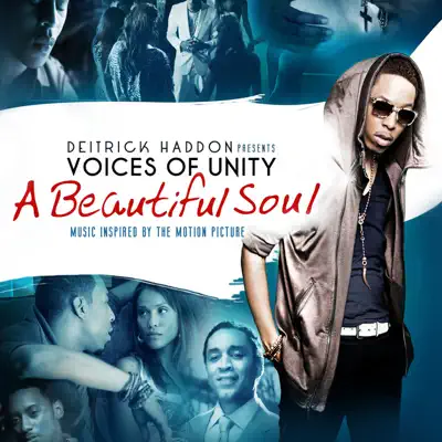 A Beautiful Soul (Music Inspired By the Motion Picture) - Deitrick Haddon