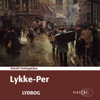 Lykke-Per (Unabridged) - Henrik Pontoppidan