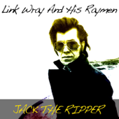 Rumble - Link Wray & The Wraymen