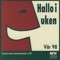 Alt for Norge - Hallo I Uken lyrics